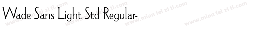 Wade Sans Light Std Regular字体转换